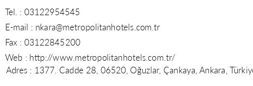 Metropolitan Hotel Ankara telefon numaralar, faks, e-mail, posta adresi ve iletiim bilgileri